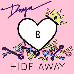 Daya - Hide Away Mp3