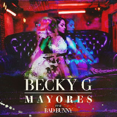 Becky G - Mayores Mp3