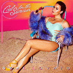 Demi Lovato - Cool For The Summer Mp3