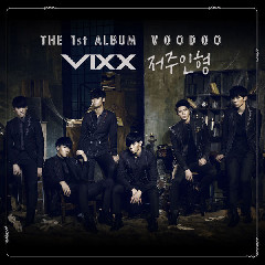VIXX (빅스) - VOODOO (Intro) Mp3