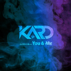 KARD - Trust Me (BM & Somin Ver.) Mp3